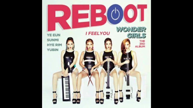  원더걸스 - I Feel You (듣기/가사)