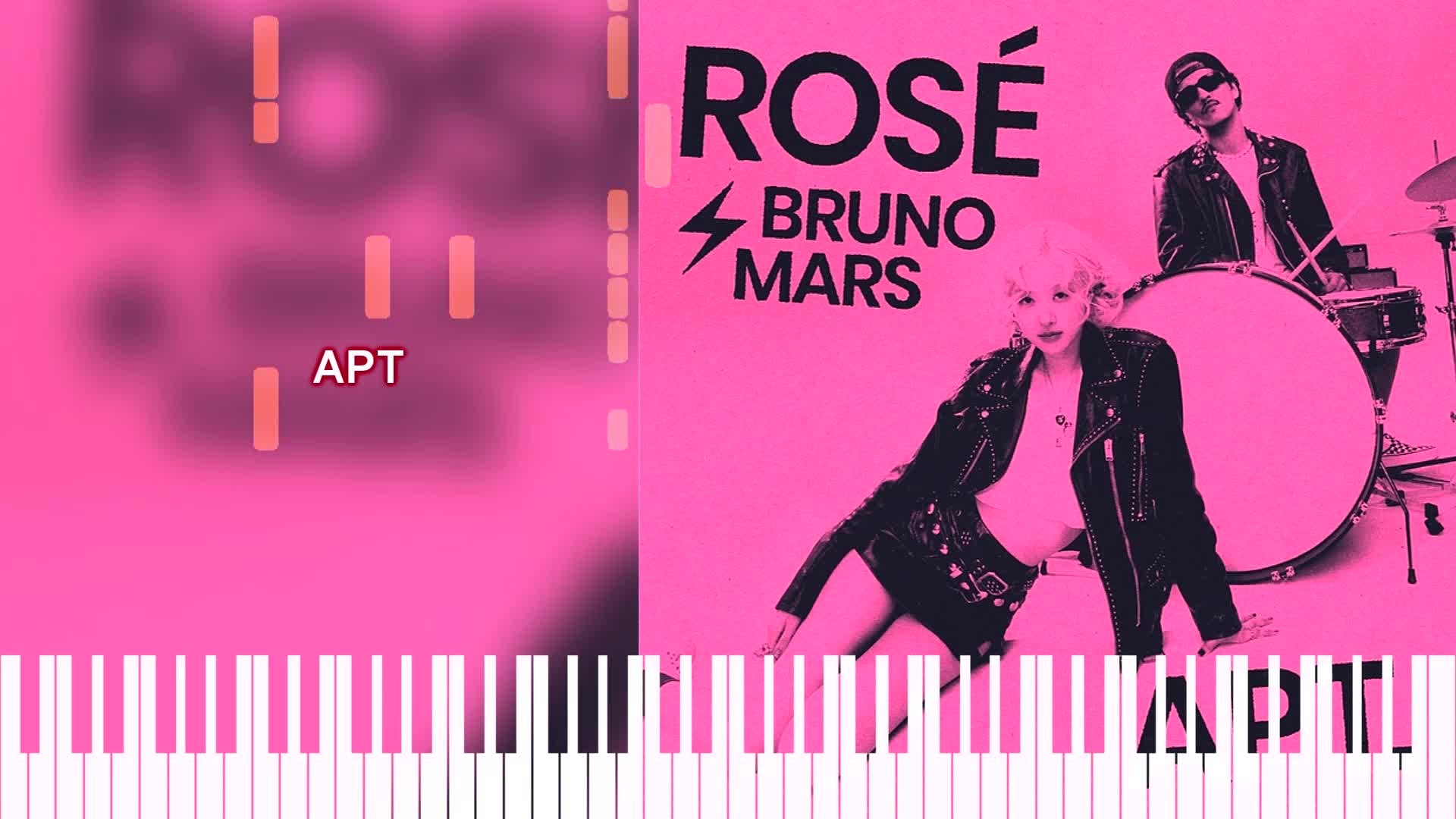 로제-부르노마스(ROSÉ & Bruno Mars) - APT(피아노악보)