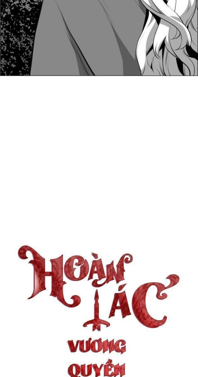 Hoàn Ác - Vương Quyền Và Tự Do - Page 41