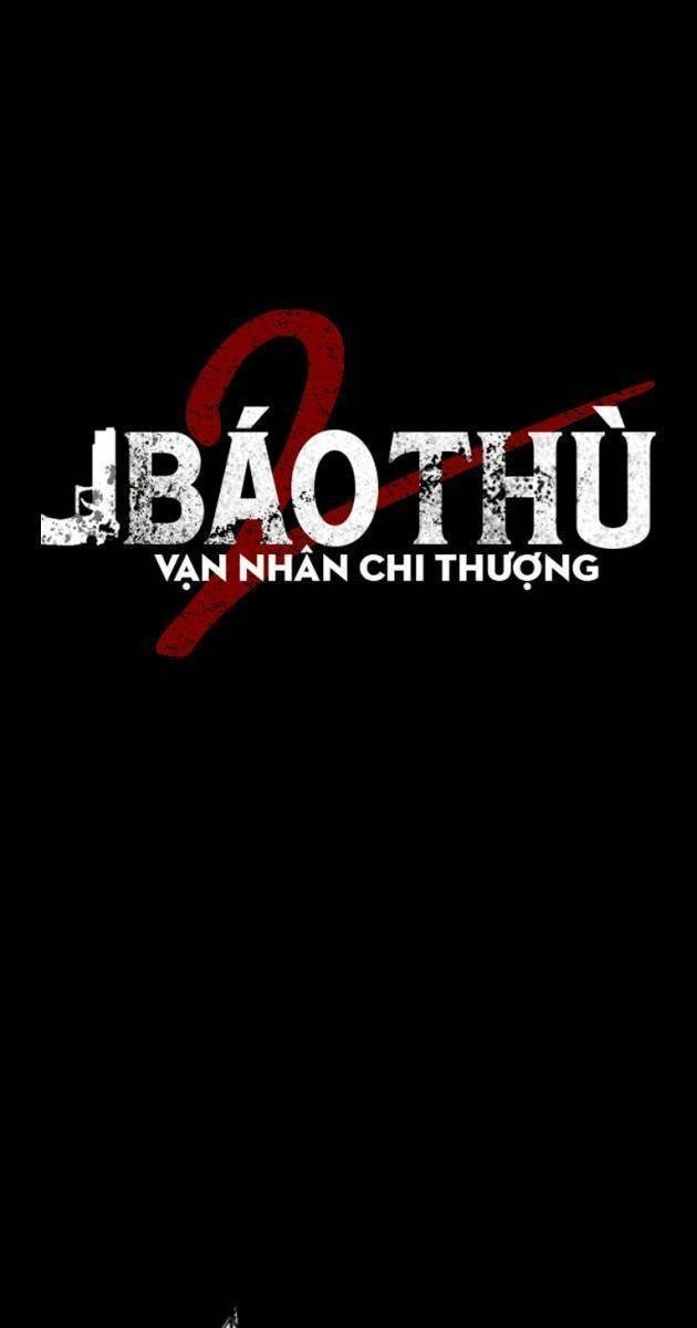 Báo Thù 2: Vạn Nhân Chi Thượng - Page 69