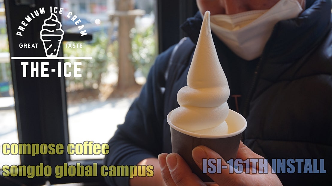 Compose Coffee 송도 글로벌캠퍼스점 : 소프트아이스크림기계 ISI-161TH - 네이버 TV