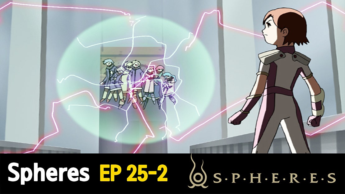 [Spheres] Episode 25-2 Revival of Pre-Ancient Spheres Civilization - 네이버 TV