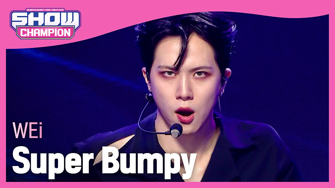 [COMEBACK] WEi - Super Bumpy (위아이 - 슈퍼 범피) - 네이버 TV