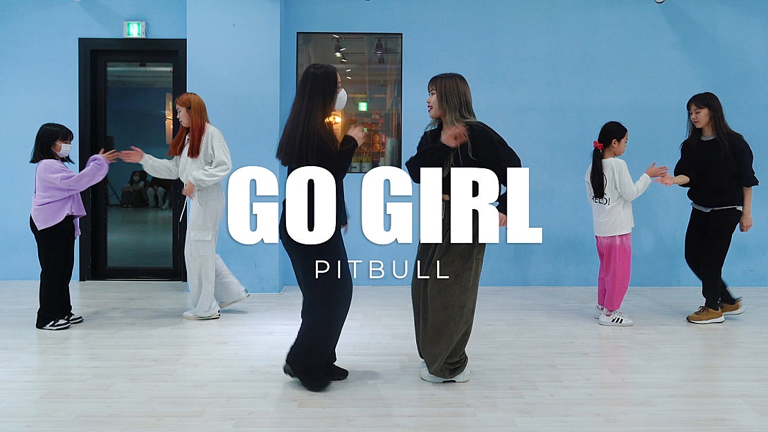 Pitbull – Go Girl Choreography HABI / Beginner Class - 네이버 TV